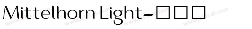 Mittelhorn Light字体转换